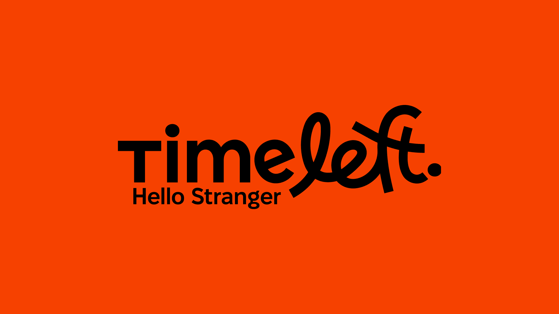 Thumbnail of Timeleft - Hello Stranger